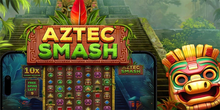 Strategi Jitu Menang Slot Aztec Smash Dengan Pola Rtp