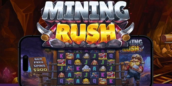 Cara Efektif Menang Slot Mining Rush Dengan Strategi Tepat